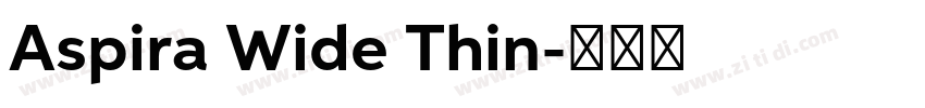 Aspira Wide Thin字体转换